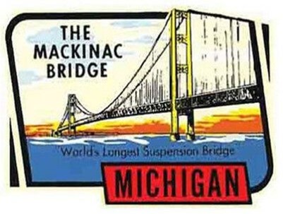 (image for) Michigan (3) The Mackinac Bridge Vintage Vacation Stickers